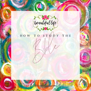 How to Study the Bible