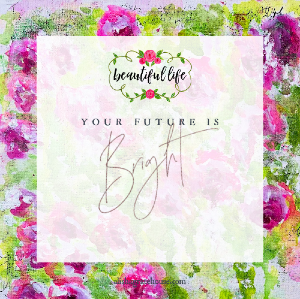 Your Future is Bright!